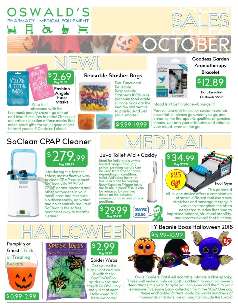 Oswald's Pharmacy Promotions flyer for October 2018. Sales on medical equipment, rentals, toys and more.
