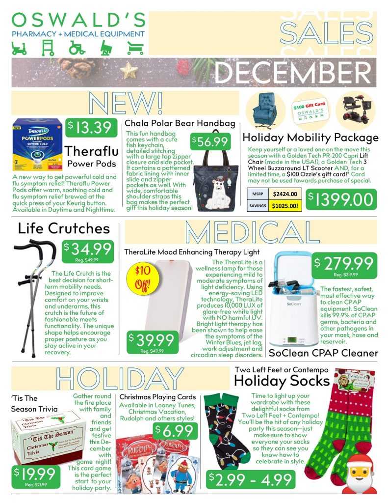 Oswald's Pharmacy Promotions flyer for December 2018. Sales on medical equipment, rentals, toys and more.