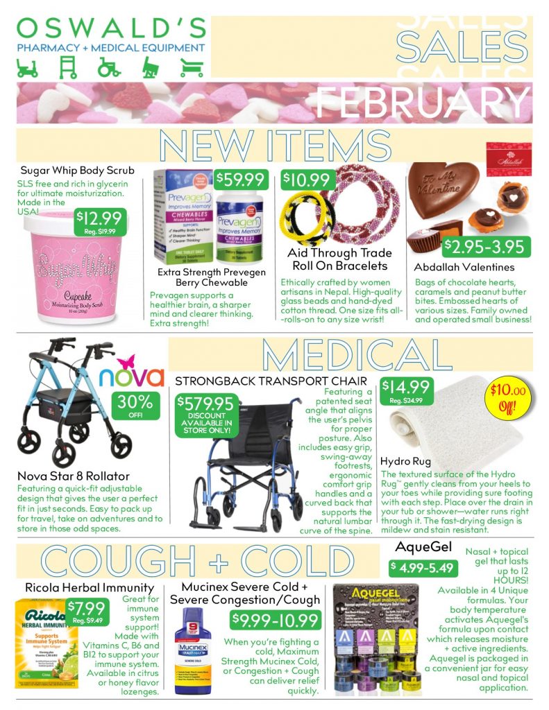 Oswald's Pharmacy Promotions flyer for February 2019. Sales on medical equipment, rentals, toys and more.