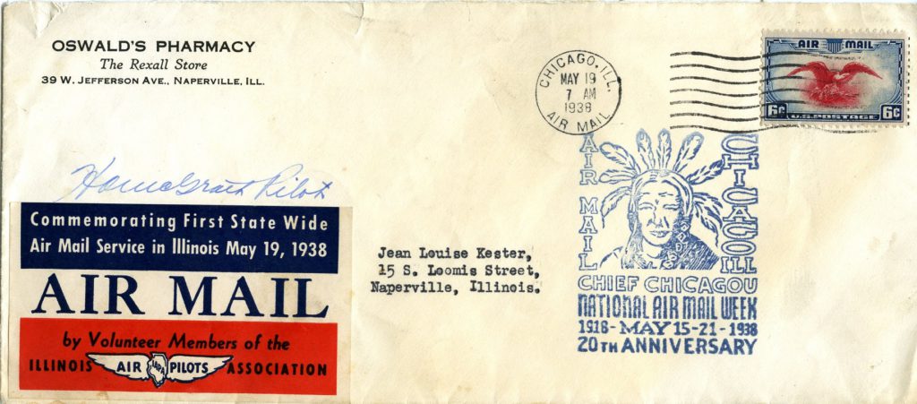 An envelope from the first Air Mail delivery to Naperville, IL on May 18, 1938. Addressed from Louis Oswald to his granddaughter Jean Kester.