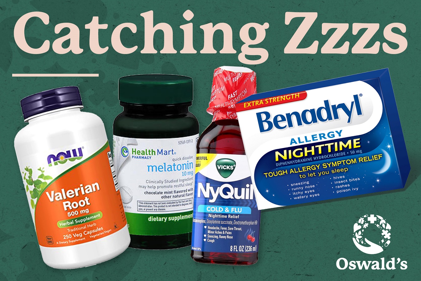 Catching Zzzs Sleeping Issues And Sleep Aids Oswalds Pharmacy