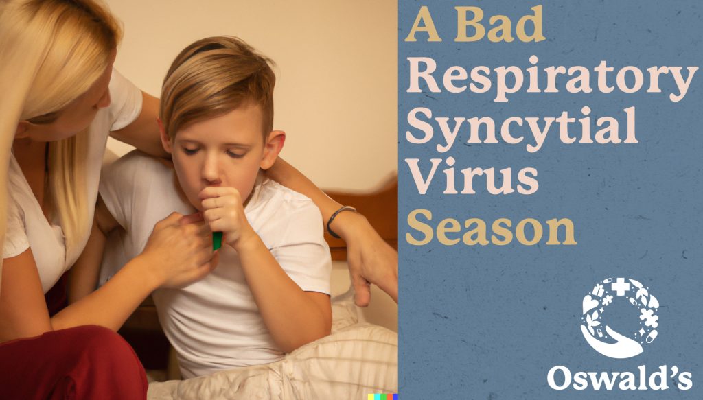 Pharmacist Blog: A Bad Respiratory Syncytial Virus Season