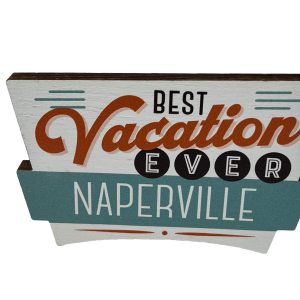 Naperville Best Vacation Ever Magnet. Photo of the magnet.