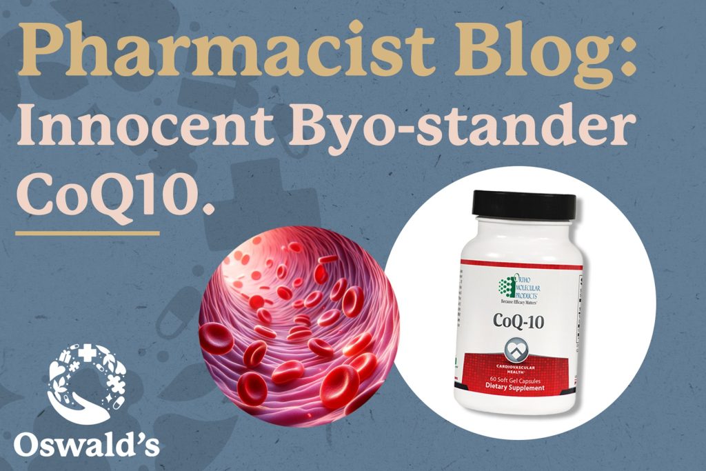 Pharmacist Blog Innocent Byo-Stander: C0Q10