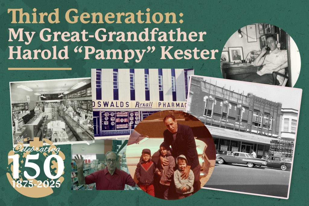 Collage of vintage photos highlighting Harold “Pampy” Kester, third-generation owner of Oswald’s Pharmacy, alongside historic images of the store and his family.