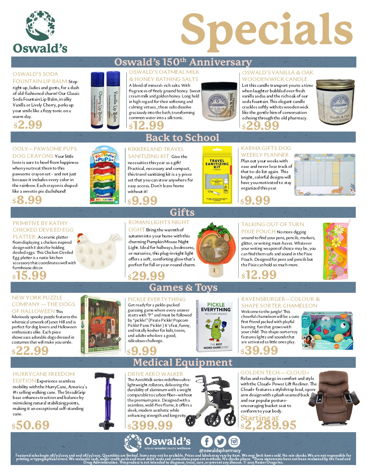 Oswald’s Pharmacy “August Specials” flyer featuring 150th-anniversary items, back-to-school picks, gifts, games & toys, and medical equipment with product photos and prices, including Soda Fountain Lip Balm, Oatmeal Milk & Honey Bathing Salts, Vanilla & Oak Woodenwick Candle, OOLY Pawsome Pups Dog Crayons, Kikkerland Travel Sanitizing Kit, Karma Weekly Planner, Chicken Deviled Egg Platter, Pumpkin Mouse Night Light, Pixie Pouch, Dogs of Halloween puzzle, Pickle Everything game, Ravensburger Chameleon Shape Sorter, HurryCane Freedom Edition, Drive Aero Walker, and Golden Tech Cloud+ lift recliner.